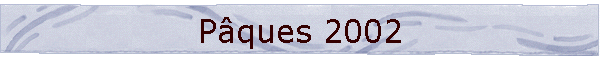Pques 2002