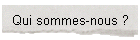 Qui sommes-nous ?